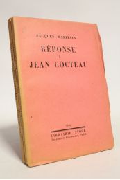 COCTEAU : Lettre à Jacques Maritain. - Réponse à Jean Cocteau - Erste Ausgabe - Edition-Originale.com