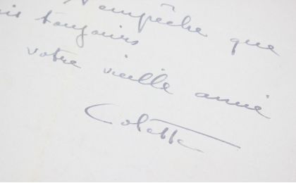 COLETTE : Lettre autographe adressée à son ami Jean-Joseph Renaud le félicitant pour son dernier ouvrage : 