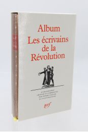 COLLECTIF : Album Les écrivains de la révolution - Prima edizione - Edition-Originale.com