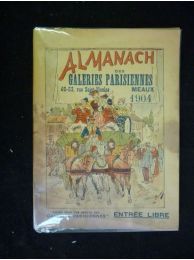 COLLECTIF : Almanach des Galeries Parisiennes de Meaux pour l'année 1904 - Erste Ausgabe - Edition-Originale.com