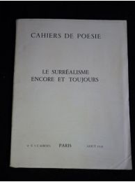 COLLECTIF : Cahiers de poésie N°4 et 5 : le surréalisme encore et toujours - First edition - Edition-Originale.com