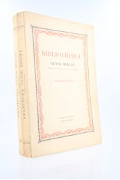COLLECTIF : Catalogue de la bibliothèque Victor Mercier. Epoque romantique - Epoque moderne - Prima edizione - Edition-Originale.com