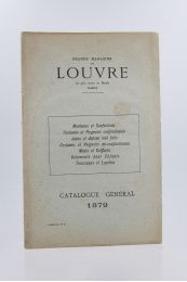 COLLECTIF : Catalogue général pour l'année 1879 des Grands Magasins du Louvre - Prima edizione - Edition-Originale.com