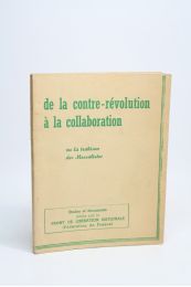COLLECTIF : De la contre-révolution à la collaboration ou la trahison des Messalistes - Erste Ausgabe - Edition-Originale.com