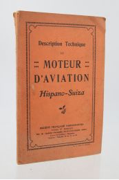 COLLECTIF : Description technique du moteur d'aviation Hispano-Suiza - Prima edizione - Edition-Originale.com
