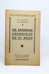 COLLECTIF : Du Maroc au Cameroun. Les exigences coloniales du IIIe Reich - Prima edizione - Edition-Originale.com
