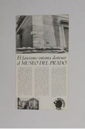 COLLECTIF : El fascismo intenta destruir el Museo del Prado - First edition - Edition-Originale.com