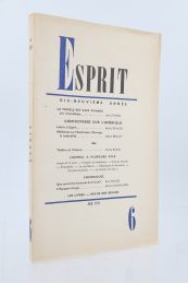 COLLECTIF : Esprit N°6 de la 19ème année - Edition Originale - Edition-Originale.com