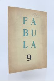 COLLECTIF : Fabula 9 - Erste Ausgabe - Edition-Originale.com