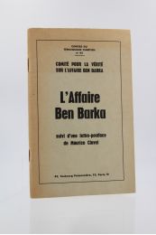 COLLECTIF : L'affaire Ben Barka suivi d'une lettre-postface de Maurice Clavel - In Cahiers du témoignage chrétien N°45 - Erste Ausgabe - Edition-Originale.com
