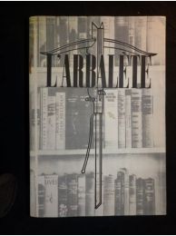 COLLECTIF : L'Arbalète N°9 - Prima edizione - Edition-Originale.com