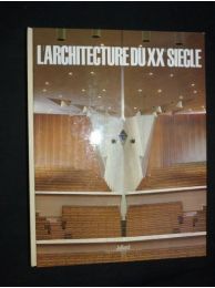 COLLECTIF : L'architecture du XXème siècle - First edition - Edition-Originale.com