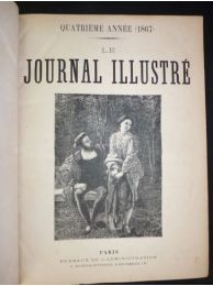 COLLECTIF : Le Journal illustré, quatrième année complète (1867), du n°152 du 6 janvier 1867 au n°203 du 29 décembre 1867, soit 51 numéros - Prima edizione - Edition-Originale.com