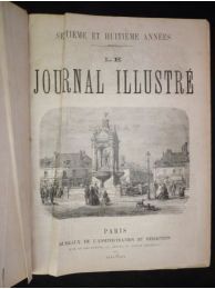 COLLECTIF : Le Journal illustré,septième année (1870), du n°308 du 2 janvier 1870 au 344 du 11 septembre 1870 et du n°1 du 6 août 1871 au n°22 du 31 décembre 1871, soit 58 numéros - Edition Originale - Edition-Originale.com