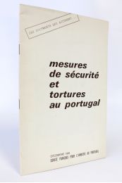 COLLECTIF : Mesures de sécurité et tortures au Portugal - Erste Ausgabe - Edition-Originale.com