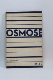 COLLECTIF : Osmose N°2 et 3 - Prima edizione - Edition-Originale.com
