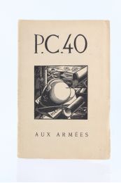 COLLECTIF : P.C.40 [Poètes casqués] n°4 mai - juin - (juillet) 1940 - Erste Ausgabe - Edition-Originale.com