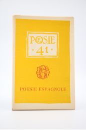 COLLECTIF : Poésie 41. Poésie espagnole - Erste Ausgabe - Edition-Originale.com