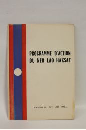 COLLECTIF : Programme d'action du Neo Lao Haksat - Prima edizione - Edition-Originale.com