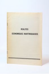 COLLECTIF : Réalités économiques martiniquaises - Erste Ausgabe - Edition-Originale.com