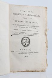 COLLECTIF : Suite de la procédure criminelle, instruite au Châtelet de Paris, sur la dénonciation des faits arrivés à Versailles dans la journée du 6 Octobre 1789 - Edition Originale - Edition-Originale.com