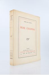 COMMENE : Rose Colonna - Signiert, Erste Ausgabe - Edition-Originale.com