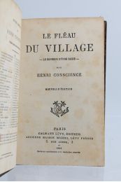 CONSCIENCE : Le fléau du village. - Le bonheur d'être riche - Edition-Originale.com