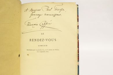 COPPEE : Le rendez-vous - Autographe, Edition Originale - Edition-Originale.com