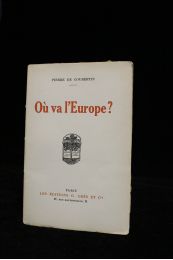 COUBERTIN : Où va l'Europe? - Erste Ausgabe - Edition-Originale.com