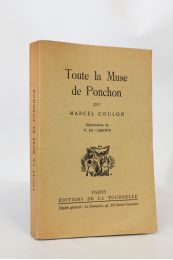 COULON : Toute la muse de Ponchon - Erste Ausgabe - Edition-Originale.com