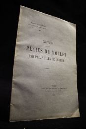 COUPPIN : Notes sur les plaies du mollet par projectiles de guerre - First edition - Edition-Originale.com