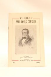 COURIER : Cahiers Paul-Louis Courier N°7 - Erste Ausgabe - Edition-Originale.com