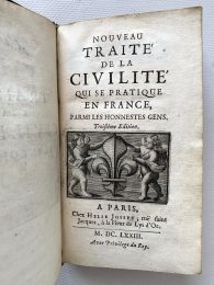 COURTIN : Nouveau traité de la civilité qui se pratique en France, parmi les honnestes gens - Erste Ausgabe - Edition-Originale.com