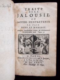 COURTIN : Traité de la jalousie, ou moyen d'entretenir la paix dans le mariage - Erste Ausgabe - Edition-Originale.com