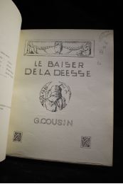 COUSIN : Le baiser de la déesse - Signed book, First edition - Edition-Originale.com
