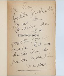 CREVEL : Etes-vous fous? - Autographe, Edition Originale - Edition-Originale.com