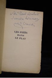 CREVEL : Les pieds dans le plat - Autographe, Edition Originale - Edition-Originale.com