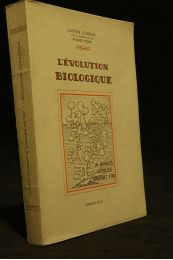 CUENOT : L'évolution biologique - Erste Ausgabe - Edition-Originale.com