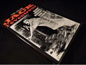 CULLEN : Jack l'éventreur, quand Londres marchait dans la terreur - First edition - Edition-Originale.com