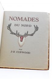 CURWOOD : Nomades du nord - Edition-Originale.com