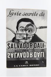 DALI : La Vie secrète de Salvador Dali  - Edition Originale - Edition-Originale.com