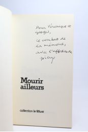 DALLE NOGARE : Mourir ailleurs - Signiert, Erste Ausgabe - Edition-Originale.com