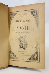 DARBLAY : Physiologies de l'amour illustrée de 70 vignettes - First edition - Edition-Originale.com