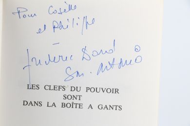 DARD, dit SAN ANTONIO : Les Clefs du Pouvoir sont dans la Boîte à Gants - Autographe, Edition Originale - Edition-Originale.com