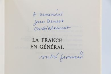 DE GAULLE : La France en général - Une certaine idée de Gaulle et des français - Libro autografato, Prima edizione - Edition-Originale.com