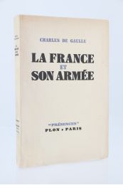 DE GAULLE : La France et son armée   - First edition - Edition-Originale.com
