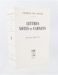 DE GAULLE : Lettres, notes et carnets - Juin 1940 - Juillet 1941 - Prima edizione - Edition-Originale.com