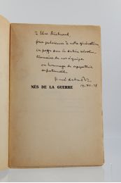 DE LA PORTE : Nés de la guerre - Signiert, Erste Ausgabe - Edition-Originale.com