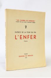 LA TOUR DU PIN : L'enfer - First edition - Edition-Originale.com