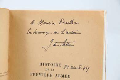 DE LATTRE DE TASSIGNY : Histoire de la Première armée française - Rhin et Danube - Autographe, Edition Originale - Edition-Originale.com